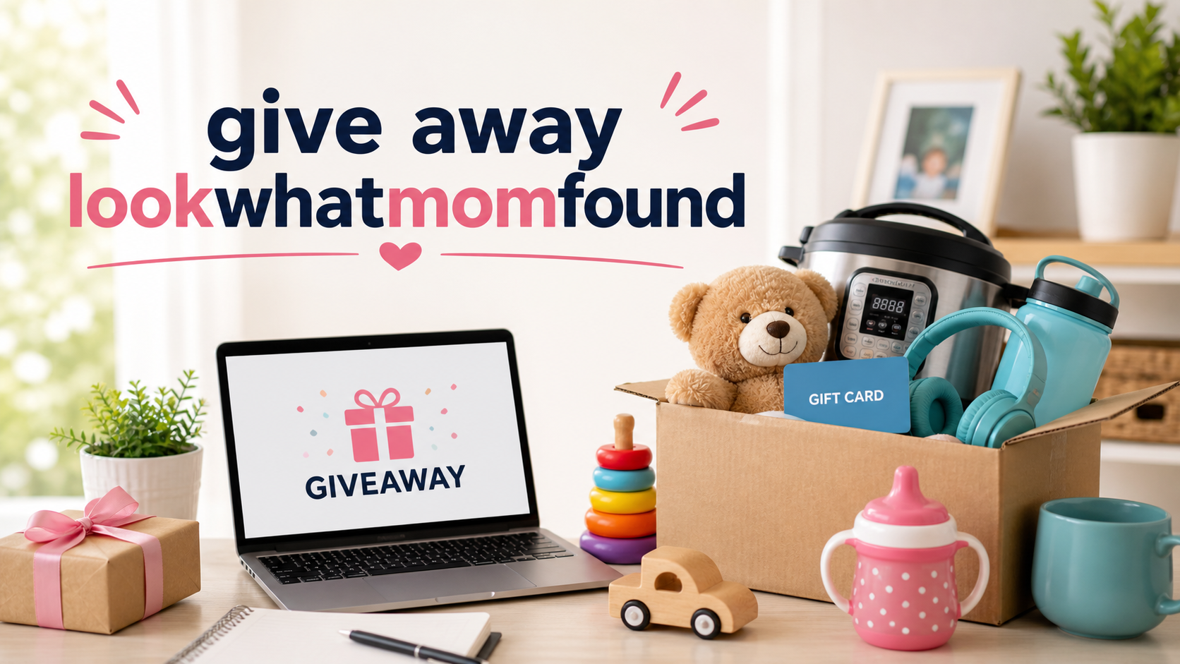 give away lookwhatmomfound