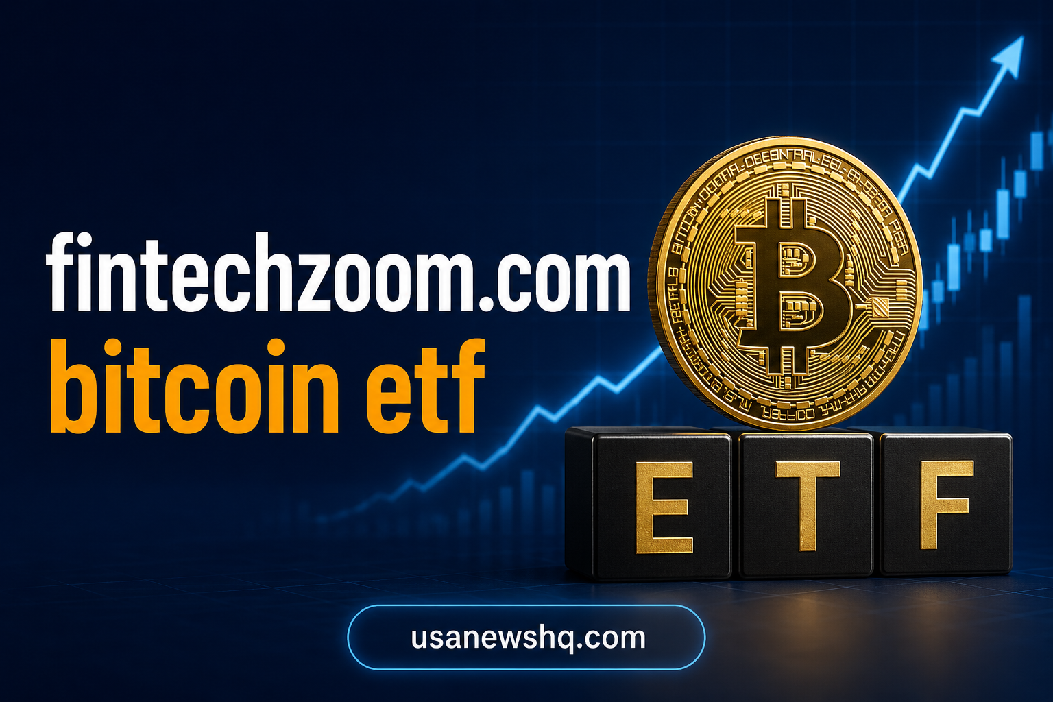fintechzoom.com bitcoin etf